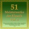 51 Meisterwerke der Klassik Vol. 2