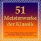 51 Meisterwerke der Klassik