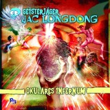 Geisterjäger Jac Longdong 06: Okulares Infernum