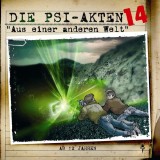 Die PSI-Akten 14: Aus einer anderen Welt