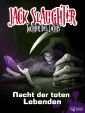 Jack Slaughter - Nacht der toten Lebenden