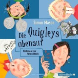 Die Quigleys 3: Die Quigleys obenauf
