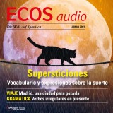 Spanisch lernen Audio - Glück und Aberglaube