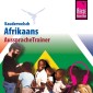 Reise Know-How Kauderwelsch AusspracheTrainer Afrikaans