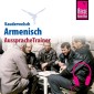 Reise Know-How Kauderwelsch AusspracheTrainer Armenisch