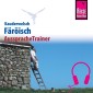 Reise Know-How Kauderwelsch AusspracheTrainer Färöisch