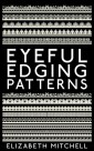 Eyeful Edging Patterns