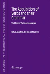 The Acquisition of Verbs and their Grammar: