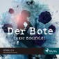 Der Bote (Ungekürzt)