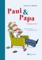 Paul & Papa