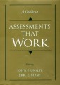 Guide to Assessments That Work