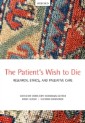 Patient's Wish to Die