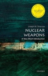 Nuclear Weapons: A Very Short Introduction