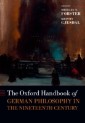 Oxford Handbook of German Philosophy in the Nineteenth Century