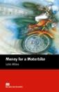 Money for a Motorbike