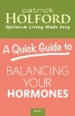 Quick Guide to Balancing Your Hormones