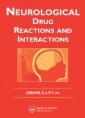 Neurological Drug Reactions and Interactions