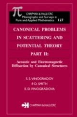 Canonical Problems in Scattering and Potential Theory Part II