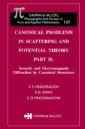 Canonical Problems in Scattering and Potential Theory Part II