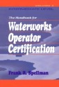 Handbook for Waterworks Operator Certification