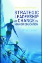 Strategic Leadership of Change in Higher Education