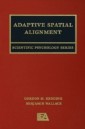 Adaptive Spatial Alignment