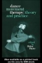 Dance Movement Therapy: Theory and Practice