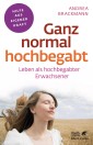 Ganz normal hochbegabt  (Fachratgeber Klett-Cotta, Bd.)