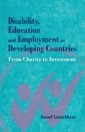 Disability, Education and Employment in Developing Countries