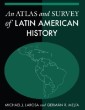 Atlas and Survey of Latin American History