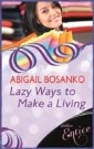 Lazy Ways To Make A Living