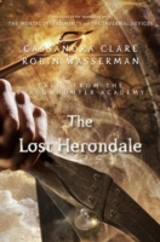 Lost Herondale (Tales from the Shadowhunter Academy 2)