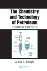 Chemistry and Technology of Petroleum