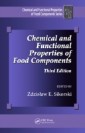 Chemical and Functional Properties of Food Components