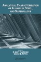 Analytical Characterization of Aluminum, Steel, and Superalloys