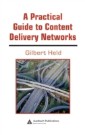 Practical Guide to Content Delivery Networks