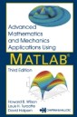 Advanced Mathematics and Mechanics Applications Using MATLAB