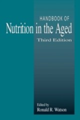 Handbook of Nutrition in the Aged