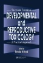 Developmental and Reproductive Toxicology