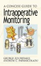 Concise Guide to Intraoperative Monitoring