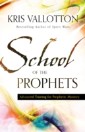 School of the Prophets