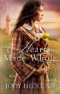 Hearts Made Whole (Beacons of Hope Book #2)