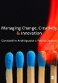 Managing Change, Creativity and Innovation