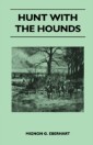 Hunt with the Hounds