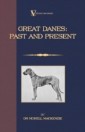 Great Danes: Past and Present