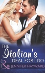 Italian's Deal For I Do (Mills & Boon Modern) (Society Weddings, Book 1)