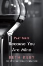 Because You Haunt Me (Because You Are Mine Part Three)