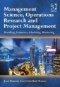 Management Science, Operations Research and Project Management