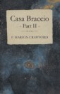 Casa Braccio - Part II