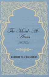 Maid-At-Arms - A Novel